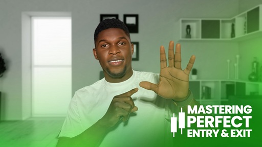 Mastering Perfect Entry and Exit