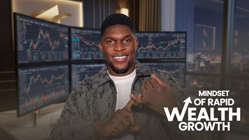 Mindset of rapid wealth Growth